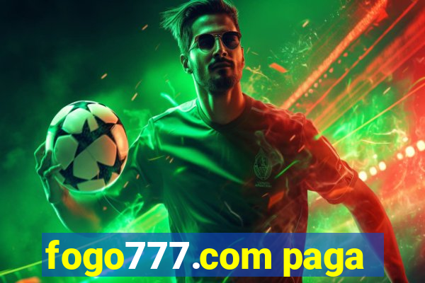 fogo777.com paga